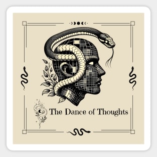 The Dance of Thoughts Magnet